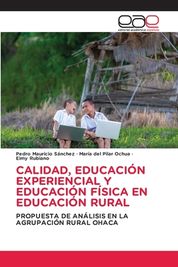 Calidad Educaci N Experiencial Y Educaci N F Sica En Educaci N Rural