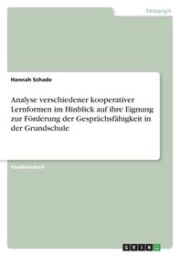 Analyse Verschiedener Kooperativer Lernformen Im Hinblick Auf Ihre