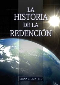 La Historia De La Redenci N Un Vistazo General Desde G Nesis Hasta