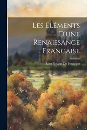 Les El Ments D Une Renaissance Francaise Shop Today Get It Tomorrow