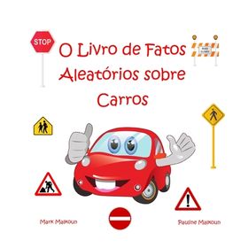 O Livro De Fatos Aleat Rios Sobre Carros Shop Today Get It Tomorrow