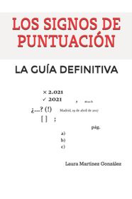 Los Signos De Puntuaci N La Gu A Definitiva Buy Online In South