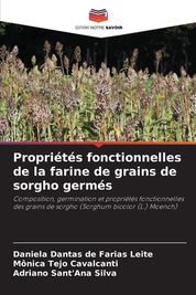 Propri T S Fonctionnelles De La Farine De Grains De Sorgho Germ S