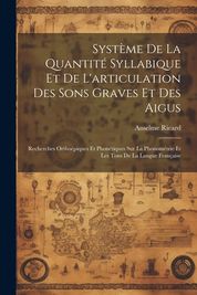 Syst Me De La Quantit Syllabique Et De L Articulation Des Sons Graves