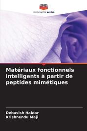 Mat Riaux Fonctionnels Intelligents Partir De Peptides Mim Tiques