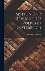 Mythen Und Br Uche Des Volkes In Oesterreich Shop Today Get It