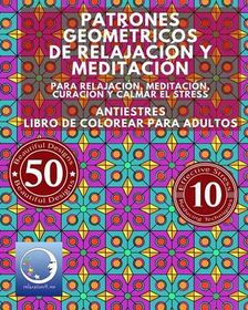 ANTIESTRES Libro De Colorear Para Adultos Patrones Geom Tricos De