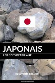 Livre De Vocabulaire Japonais Une Approche Th Matique Buy Online In