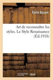 L Art De Reconna Tre Les Styles Le Style Renaissance Shop Today Get