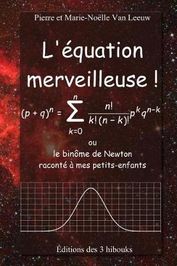 L Quation Merveilleuse Ou Le Bin Me De Newton Racont Mes Petits