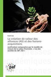 La Cr Ation De Valeur Des Alliances As Et Des Fusions Acquisitions