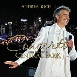Andrea Bocelli - Concerto:One Night in Central Park (CD)