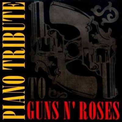 Piano Tribute to Guns N Roses - (Import CD)