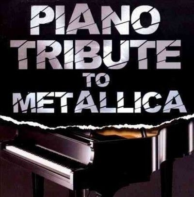 Piano Tribute to Metallica - (Import CD)