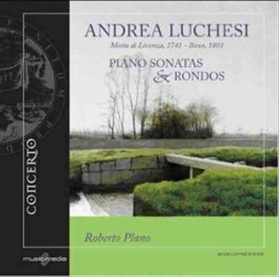 Andrea Luchesi: Piano Sonatas &amp; Rondos (CD / Album)