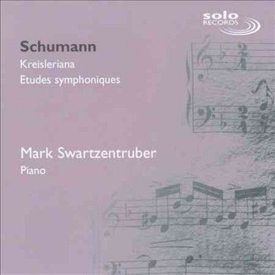 Schumann:Kreisleriana &amp; Etudes Sympho - (Import CD)