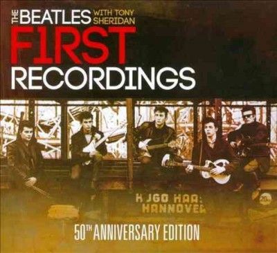 Beatles with Tony Sheridan:First Reco - (Import CD)