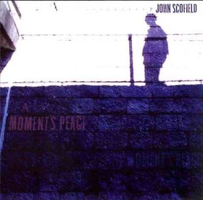 John Scofield - Moment's Peace (CD)