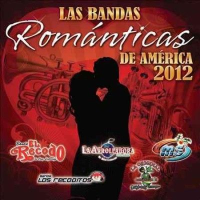Las Bandas Romanticas De America 2012 - (Import CD)