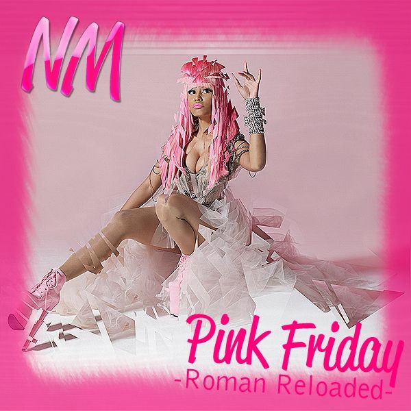 Pink Friday...Roman Reloaded (Explicit) (CD)