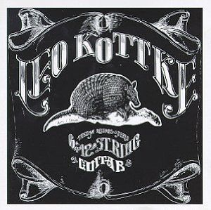Leo Kottke - Six And Twelve String Guitar (CD)