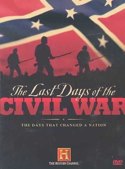 Last Days of the Civil War - (Region 1 Import DVD)