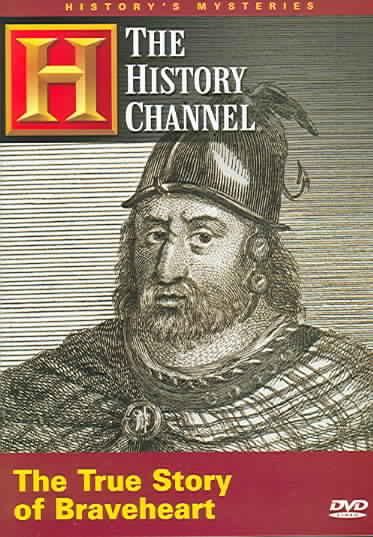History's Mysteries - The True Story of Braveheart - (Region 1 Import DVD)