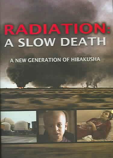 Radiation:Slow Death - (Region 1 Import DVD)