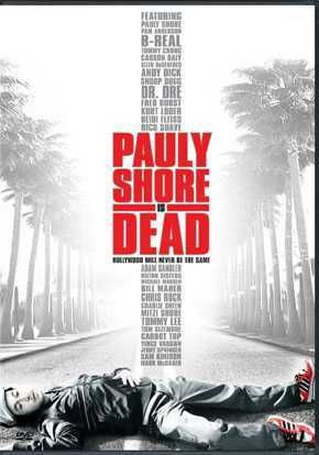 Pauly Shore is Dead - (Region 1 Import DVD)