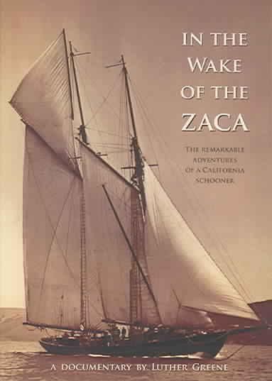 In the Wake of the Zaca - (Region 1 Import DVD)