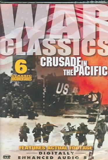 War Classics Vol 7: Crusade In the Pacific - (Region 1 Import DVD)
