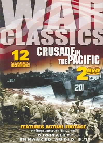 War Classics Vol 4: Crusade In the Pacific - (Region 1 Import DVD)