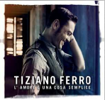 Ferro Tiziano - L'amore E Una Cosa Semplice (CD)