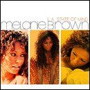 MELANIE BROWN - La State Of Mind (CD)