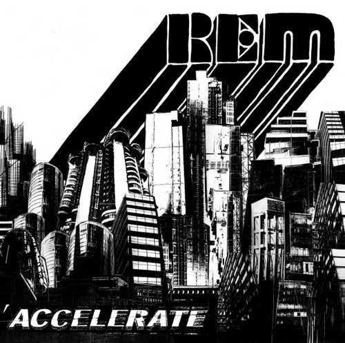 R.e.m - Accelerate (CD)