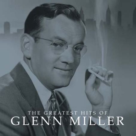 Miller Glenn - The Greatest Hits Of (CD)