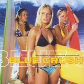 Original Soundtrack - Blue Crush (CD)