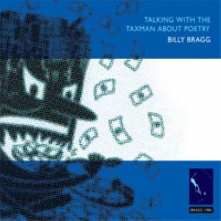 Billy Bragg - Talking With the Taxman About Poetry (CD)