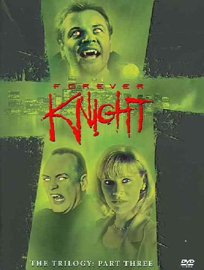 Forever Knight:Trilogy Part 3 - (Region 1 Import DVD)