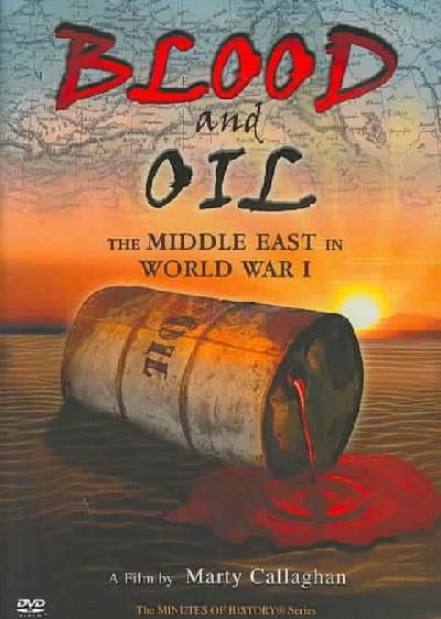 Blood and Oil: The Middle East in World War I - (Region 1 Import DVD)
