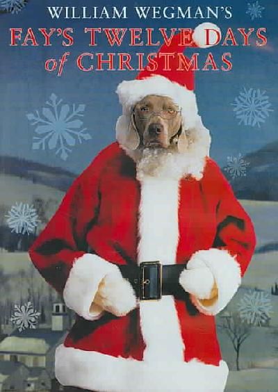 William Wegman's Fay's Twelve Days of Christmas - (Region 1 Import DVD)