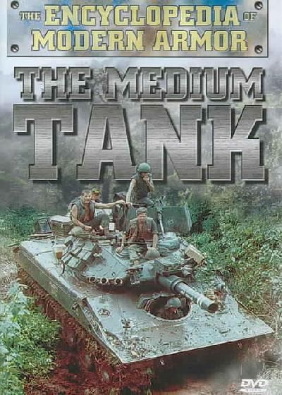 Encyclopedia of Modern Armor: Medium Tank - (Region 1 Import DVD)