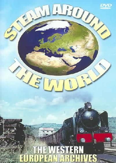 Steam Around The World - The Western European Archives - (Region 1 Import DVD)
