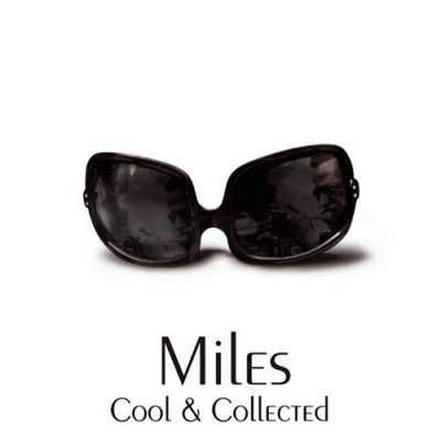 Davis Miles - Cool &amp; Collected - Very Best Of Miles Davis (CD)