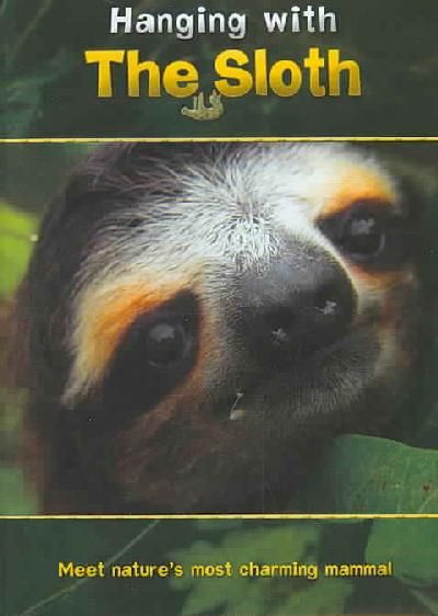 Hanging with the Sloth - (Region 1 Import DVD)
