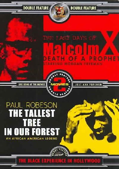 Last Days of Malcolm X Death of a Prophet/The Tallest Tree in the Forest - (Region 1 Import DVD)