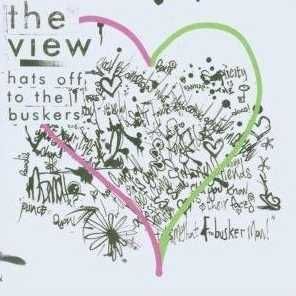The View - Hats Off To The Buskers (CD)