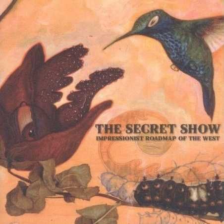 Secret Show - Impressionist Road Map of the West (CD)