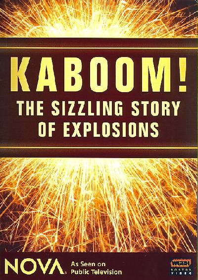 Kaboom: Sizzling Story of Explosions - (Region 1 Import DVD)