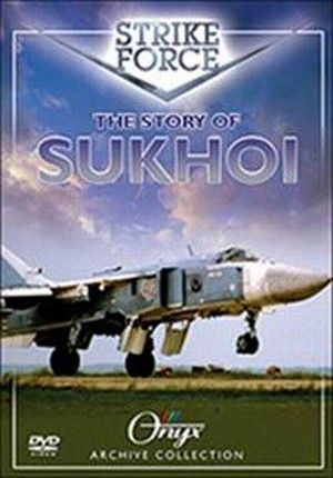 Strike Force: The Story of Sukhoi(DVD)